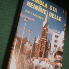 Ruohonen: HEINOLASTA HEINÄVEDELLE (1.p.1989) Sis.postikulut - pikkukuva 1