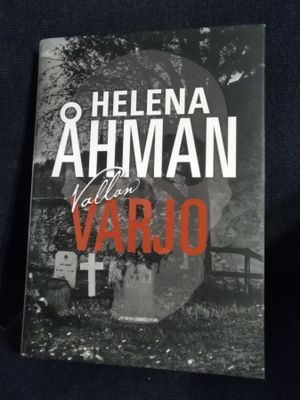 Helena Åhman: Vallan varjo