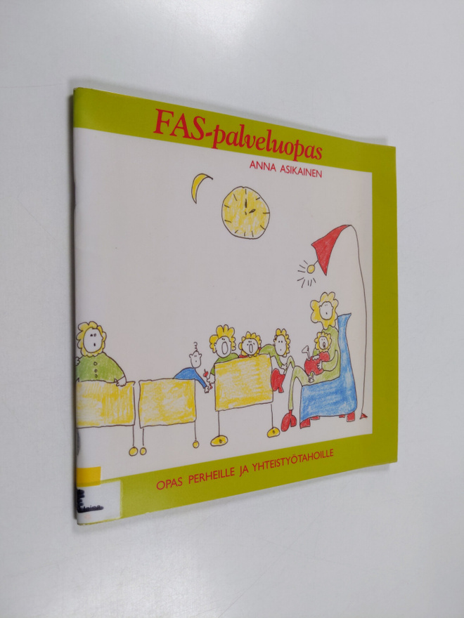 Anna Asikainen : FAS -palveluopas : opas perheille ja yht...
