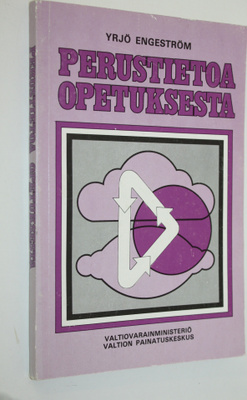 Yrjö Engeström : Perustietoa opetuksesta
