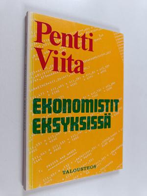 Pentti Viita : Ekonomistit eksyksissä
