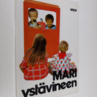 Terttu ym. (tekijäryhmä) Linden : Mari ystävineen - pikkukuva 1