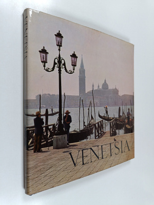 Kurt Otto-Wasow : Venetsia : vetten kaupunki