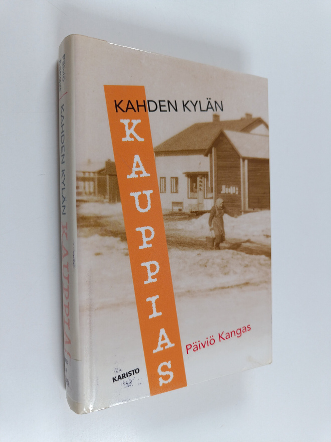 Päiviö Kangas : Kahden kylän kauppias