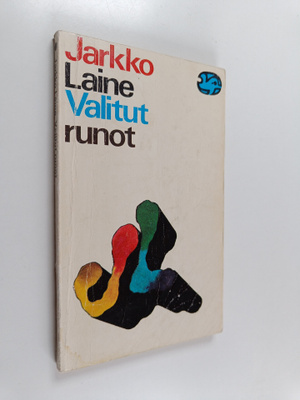 Jarkko Laine : Valitut runot