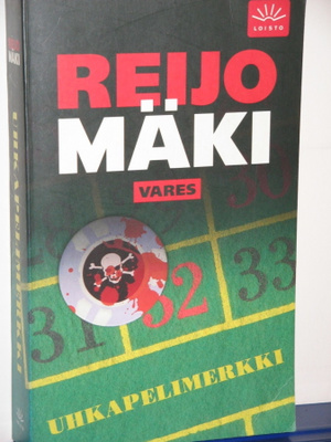 Reijo Mäki : UHKAPELIMERKKI