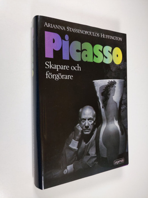 Arianna Stassinopoulos Huffington : Picasso : skapare och...