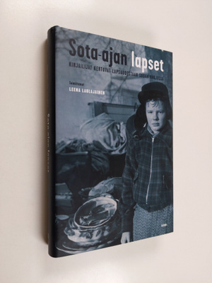 Leena (toim.) Laulajainen : Sota-ajan lapset : kirjailija...