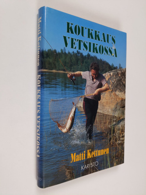 Matti Kettunen : Koukkaus Vetsikossa ja muita kertomuksia...