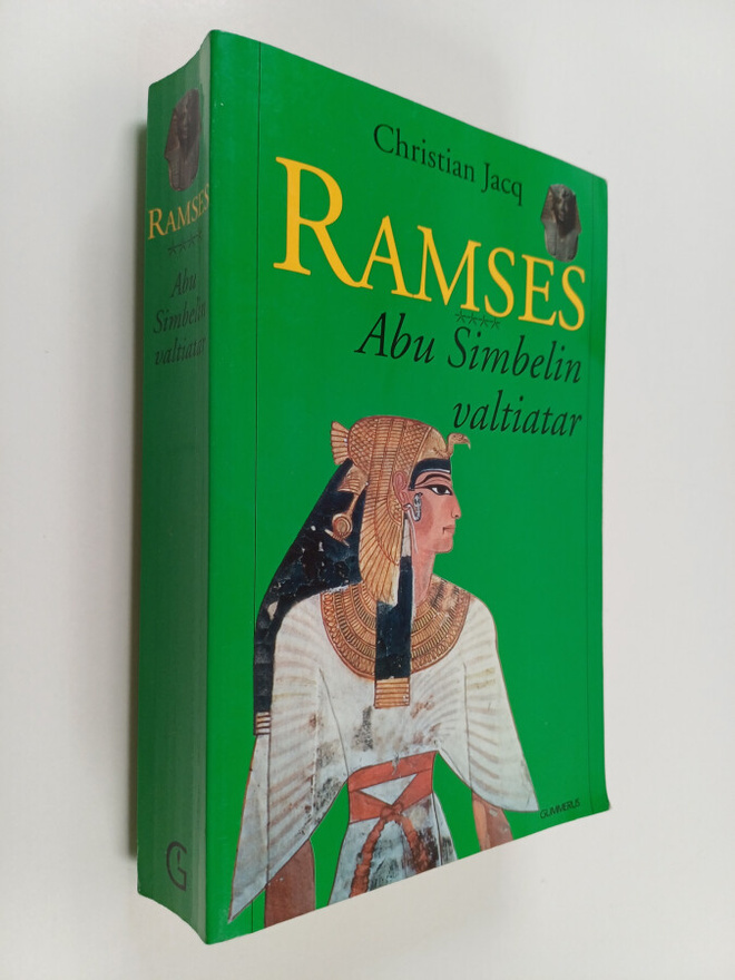 Christian Jacq : Ramses : Abu Simbelin valtiatar
