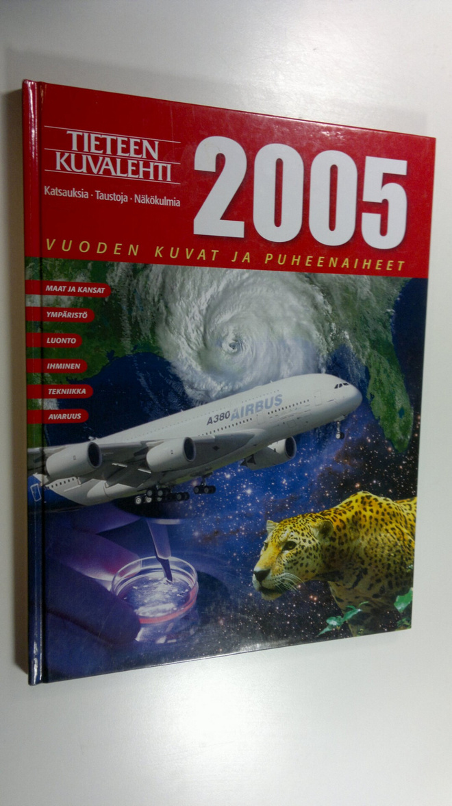 Vuoden kuvat ja puheenaiheet 2005 : Tieteen kuvalehden vu...