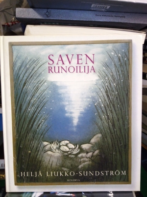 LIUKKO-SUNDSTRÖM : SAVEN RUNOILIJA ( SIS POSTIKULU )