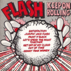 FLASH :: KEEP ON ROLLING :: VINYYLI 7"SUPER COMPILATION 1981 - pikkukuva 1