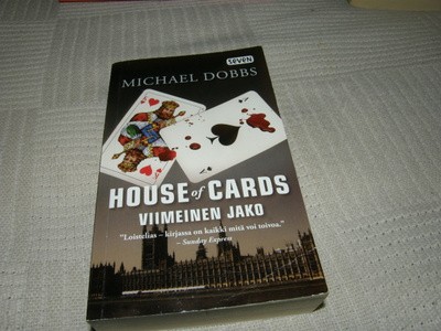 Michael Dobbs House of Cards Viimeinen jako -pok