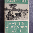 Norah Gourlie: A Winter with Finnish Lapps (1939) - pikkukuva 1