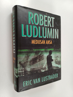 Eric Van Lustbader : Robert Ludlumin Medusan ansa