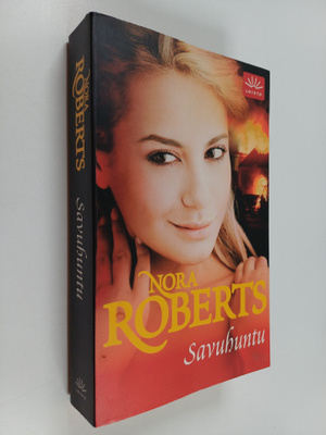 Nora Roberts : Savuhuntu