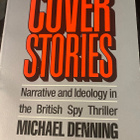 Cover Stories. British Spy Thriller. Michael Denning - pikkukuva 1
