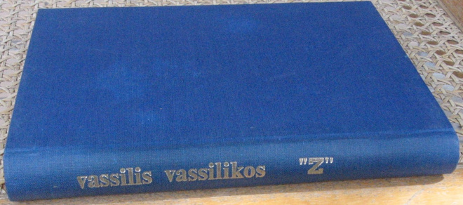 Vassilis Vassilikos: "Z" , Versum 1968. 283 s.