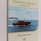 Jouko Kallioniemi : Verstaasta veneeksi : Koikkarista kes... - pikkukuva 1