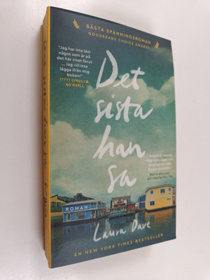 Laura Dave : Det sista han sa
