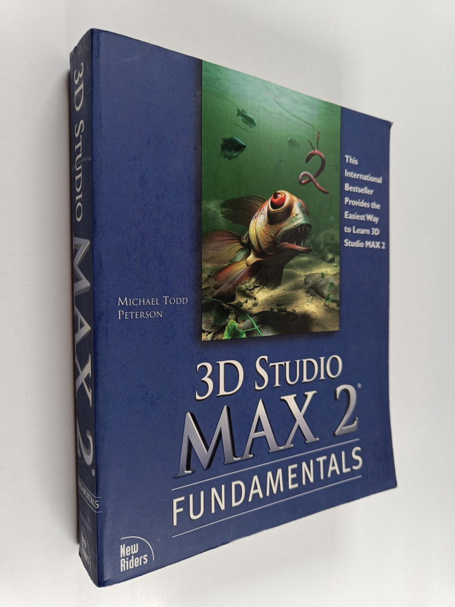 Michael Todd Peterson : 3D studio MAX 2 fundamentals