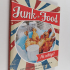 Liselotte Forslin : Junk food - på riktigt! - pikkukuva 1