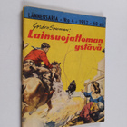 Gordon Sowman : Lännensarja 4/1957 : Lainsuojattoman ystävä - pikkukuva 1