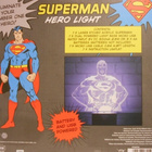 SUPERMAN HERO LIGHT	(27 160)	sc comics, n. 25cm k & l		B - P - pikkukuva 4
