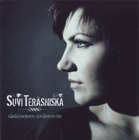Suvi Teräsniska - Särkyneiden Sydänten Tie (CD) HIENO KUNTO!