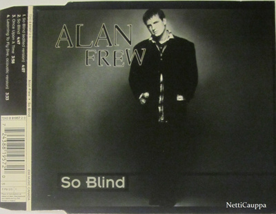 Alan Frew • So Blind CD-Single