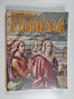 Rolando Fusi : Looking at Florence
