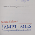 Juhani Kakkuri : Jämpti mies : Tauno Johannes Kukkamäen e... - pikkukuva 3