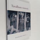 Tavallisen vierestä : Kirjoittajayhdistys Ernestin juhla-... - pikkukuva 1