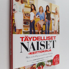 Christopher Styler : Täydelliset naiset -keittokirja : me... - pikkukuva 1