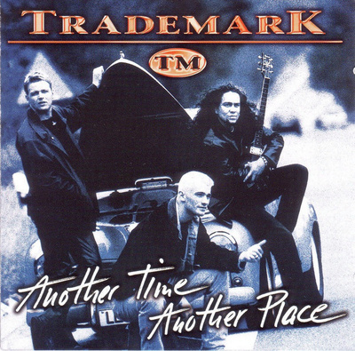 Trademark - Another Time Another Place CD