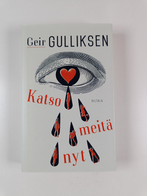 Geir Gulliksen : Katso meitä nyt