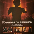 Pariisin Varpunen - Edith Piaf Dvd - pikkukuva 1