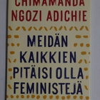C. Ngozi Adichie - Meidän Kaikkien Pitäisi Olla Feministejä - pikkukuva 1