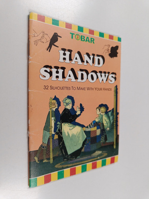 Hand Shadows : 32 silhouettes to make with your hands