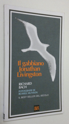 Richard Bach : Il gabbiano Jonathan Livingston