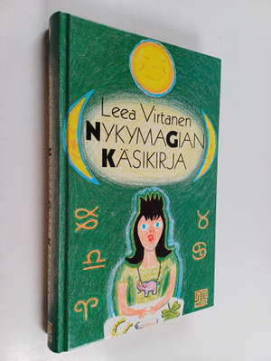 Leea Virtanen : Nykymagian käsikirja