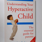 Eric Taylor : Understanding Your Hyperactive Child - The ... - pikkukuva 1