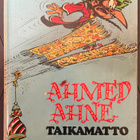 AHMED AHNE - TAIKAMATTO / 1. PAINOS 1974 - pikkukuva 1