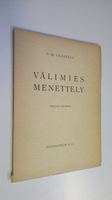 O. Hj Granfelt : Välimiesmenettely