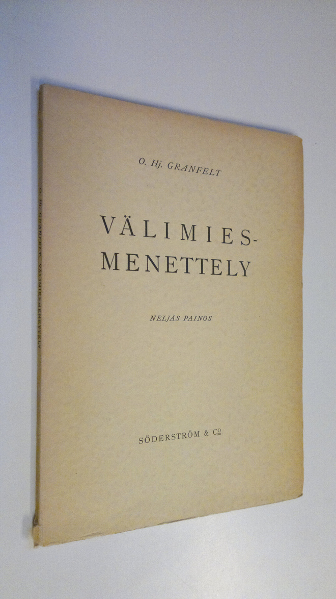O. Hj Granfelt : Välimiesmenettely