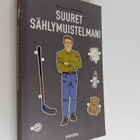 Kalle Veirto : Suuret sählymuistelmani - pikkukuva 1