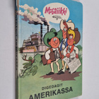 Hannes Hegen : Digedagit Amerikassa - pikkukuva 1