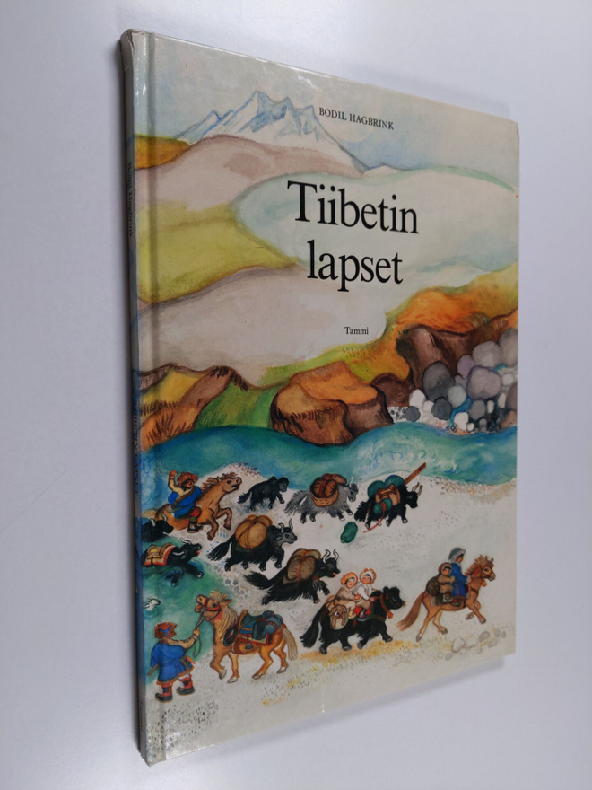 Bodil Hagbrink : Tiibetin lapset