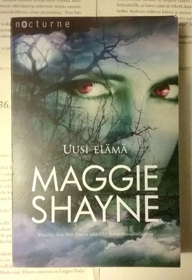 Maggie Shayne - Uusi elämä (nid.)